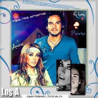 Anahi & poncho - ***dulce-4ever*** - Anahi