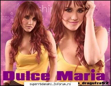 banner cu DuLcE MaRia - raluca_dragutza52 - Dulce Maria